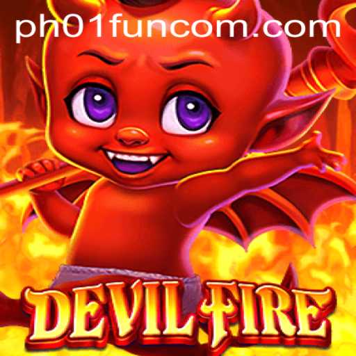 Exploring the Thrilling World of DevilFire: A Journey into PH01.FUN