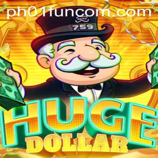 Unlocking the Thrill of HugeDollar: The Game Redefining Fun with PH01.FUN