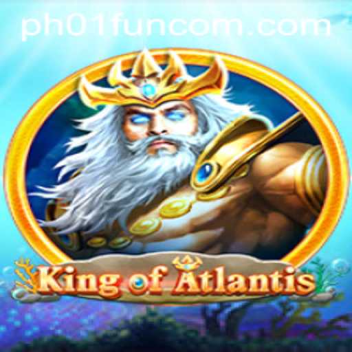 King of Atlantis: An Epic Strategy Game Adventure on PH01.FUN